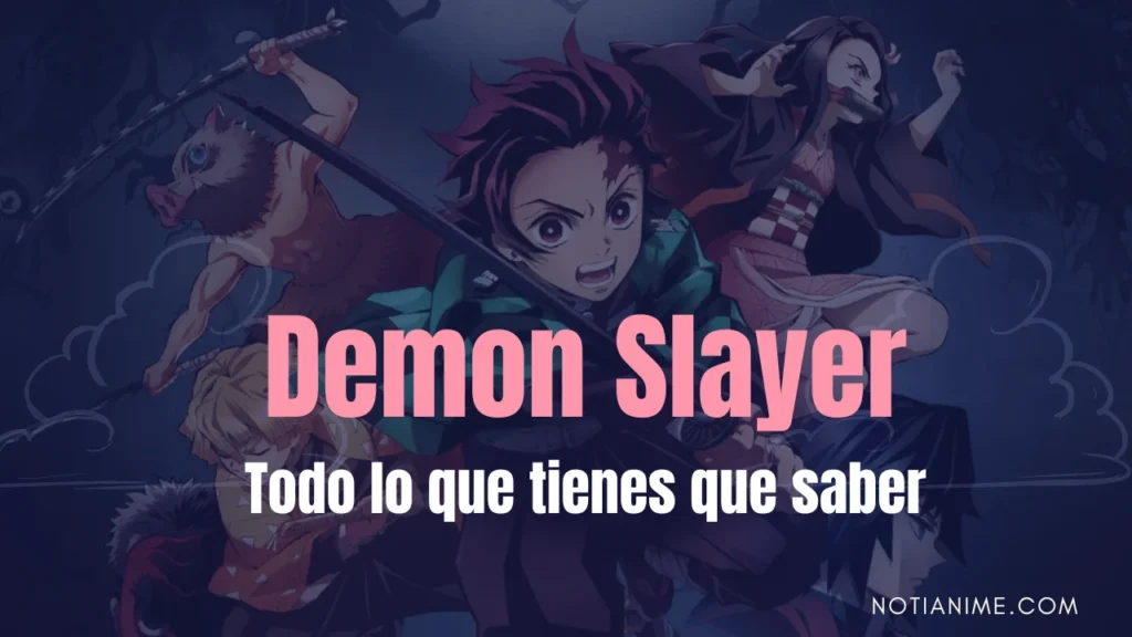 Demon Slayer, Everything you need to know