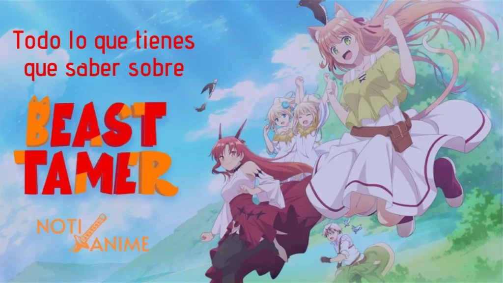 Beast Tamer Todo lo que necesitas saber