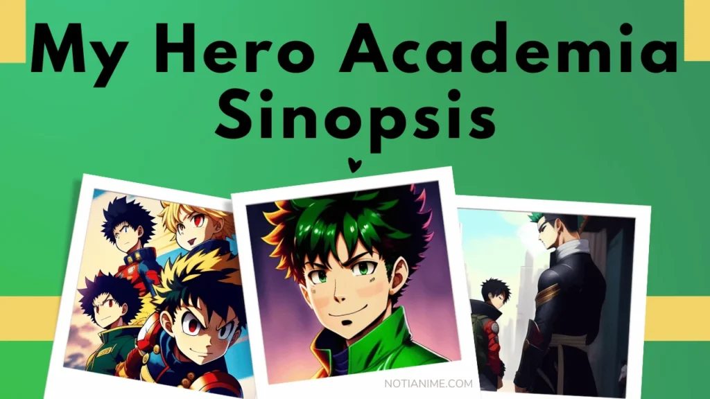 My Hero Academia Sinopsis