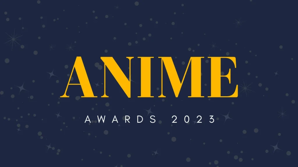 Anime Awards 2023: Conoce los ganadores y postulados