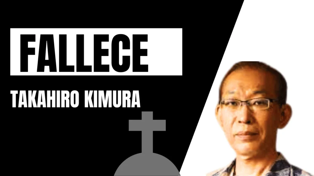 Fallece Takahiro Kimura