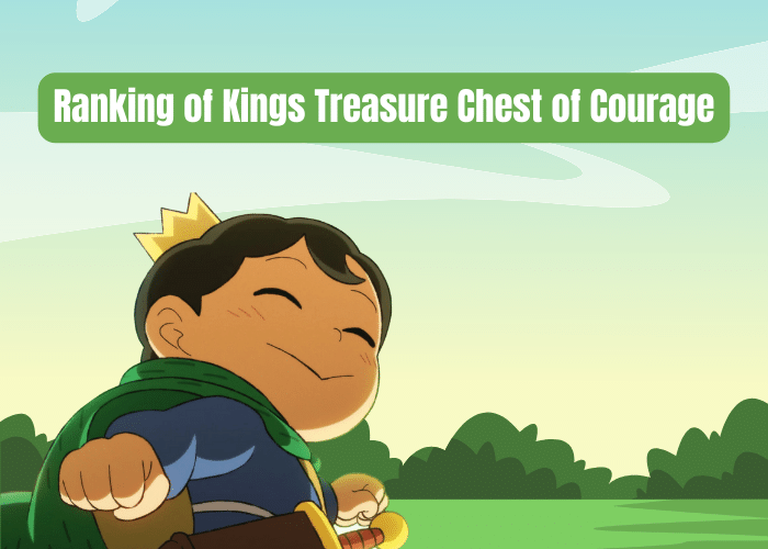 Ranking of Kings: Treasure Chest of Courage confirmó su Fecha de Estreno en  Tráiler Oficial