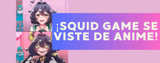 ¡Squid Game se viste de anime!